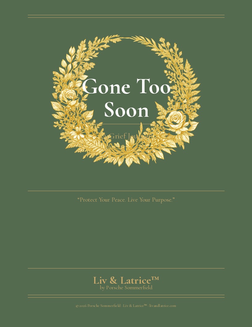 Gone Too Soon — Grief Journal